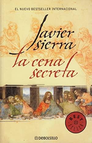 La cena secreta, Javier Sierra