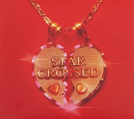 star-crossed (CD)