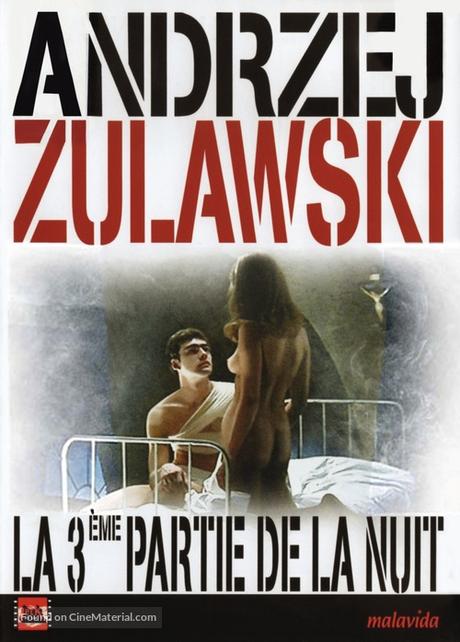 LA TERCERA PARTE DE LA NOCHE (Trzecia czesc nocy) -  Andrzej Zulawski