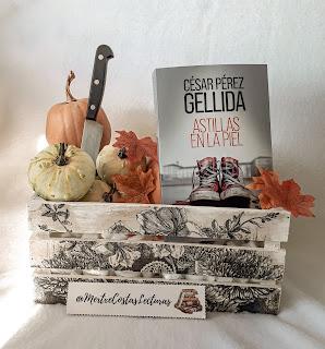 Astillas en la piel (César Pérez Gellida)