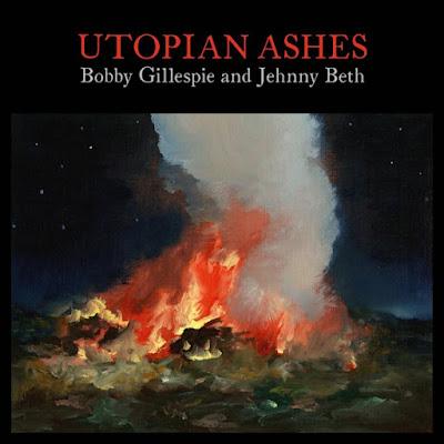 Bobby Gillespie & Jehnny Beth - Your heart will always be broken (2021)