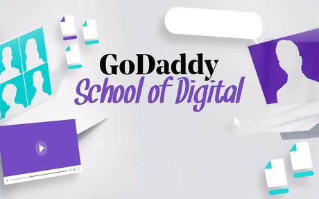 GoDaddy School of Digital presenta una edición especial para ayudar a los emprendedores a iniciarse online