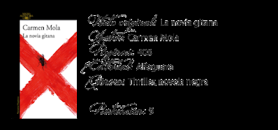 Carmen Mola .- La Novia Gitana {Reseña}