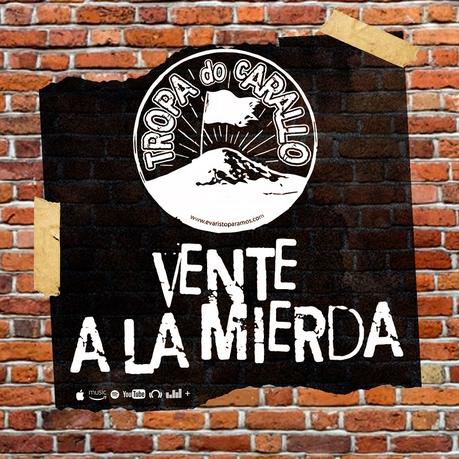 ‘Vente a la mierda’, primer single de Tropa do Carallo, la nueva banda de Evaristo