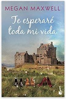 «Te esperaré toda mi vida» de Megan Maxwell