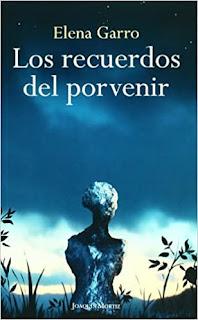 Los recuerdos del porvenir, por Elena Garro