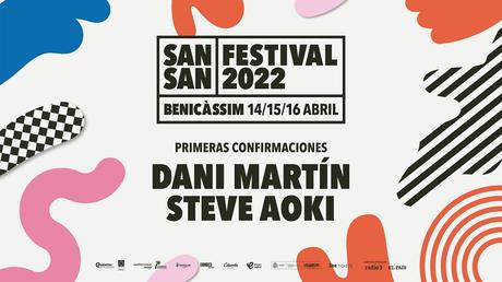 SanSan 2022 anuncia a Dani Martín y Steve Aoki