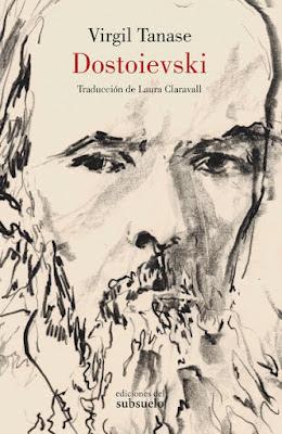 Virgil Tanase. Dostoievski