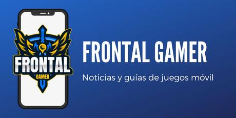 Frontal Gamer: revista digital especializada en juegos para móvil