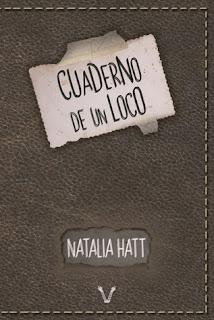 (Reseña) Cuaderno De Un Loco by Natalia Hatt