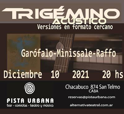 TRIGÉMINO  - Acústico  (Versiones en formato cercano )