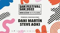 SanSan Festival confirma a Dani Martin y Steve Aoki para el 2022