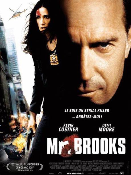 MR. BROOKS - Bruce A. Evans