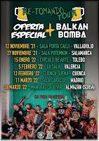 Oferta Especial y Balkan Bomba anuncian Re - Tomando tour