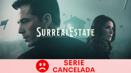 SyFy ha cancelado ‘SurrealEstate’ tras una temporada en emisión.