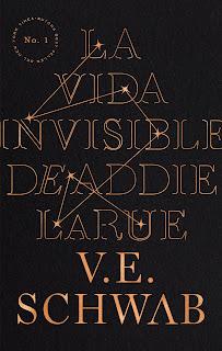(Reseña) La Vida Invisible De Addie LaRue by V.E. Schwab