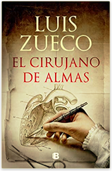 «El cirujano de almas» de Luis Zueco