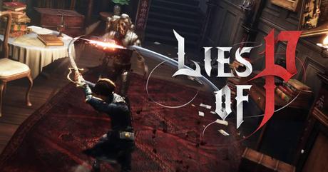 Primer avance de Lies of P