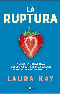 Reseña: La ruptura de Laura Kay