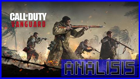 ANÁLISIS: Call of Duty Vanguard
