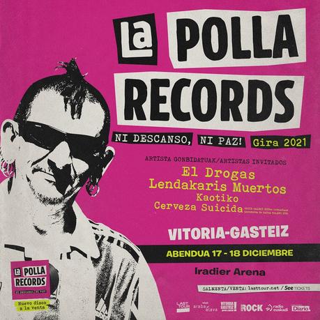 La Polla Records se despide de Vitoria – Gasteiz con un doble concierto
