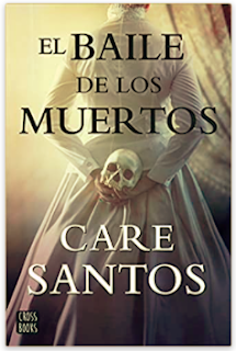 «El baile de los muertos» de Care Santos