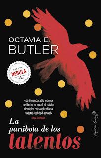 OPINIÓN DE LA PARÁBOLA DE LOS TALENTOS DE OCTAVIA BUTLER