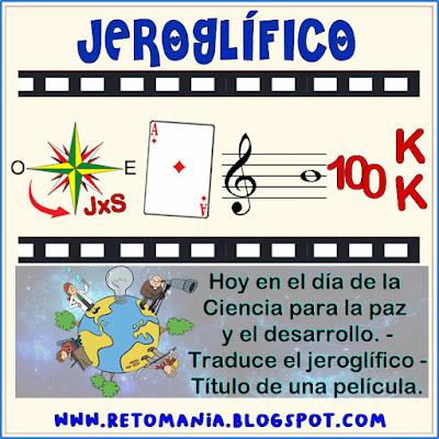 JEROGLÍFICOS Desafíos matemáticos, Retos matemáticos, Problemas matemáticos, Problemas de lógica, Problemas de matemáticas, Retos visuales, Retos mentales, Día de la Ciencia, Día Mundial de la Ciencia, Jeroglíficos, Jeroglíficos escolares, Jeroglíficos con solución