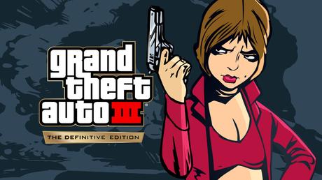 Grand Theft Auto: The Trilogy – The Definitive Edition ya está disponible