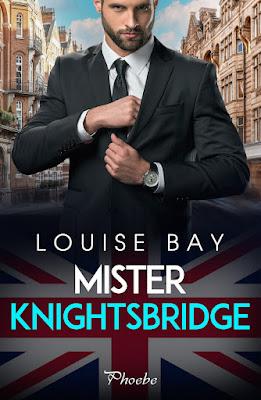 Reseña | Mister Knightsbridge, Louise Bay