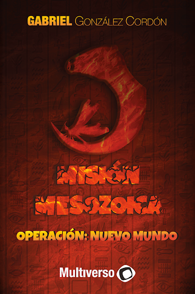 Misión Mesozoica. Operación: Nuevo Mundo