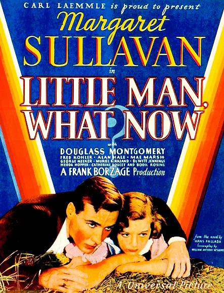 ¿Y AHORA, QUÉ? (Little Man, What Now?) - Frank Borzage