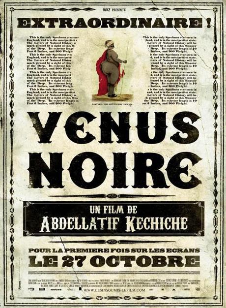 VÉNUS NOIRE (VENUS NEGRA ) - Abdellatif Kechiche