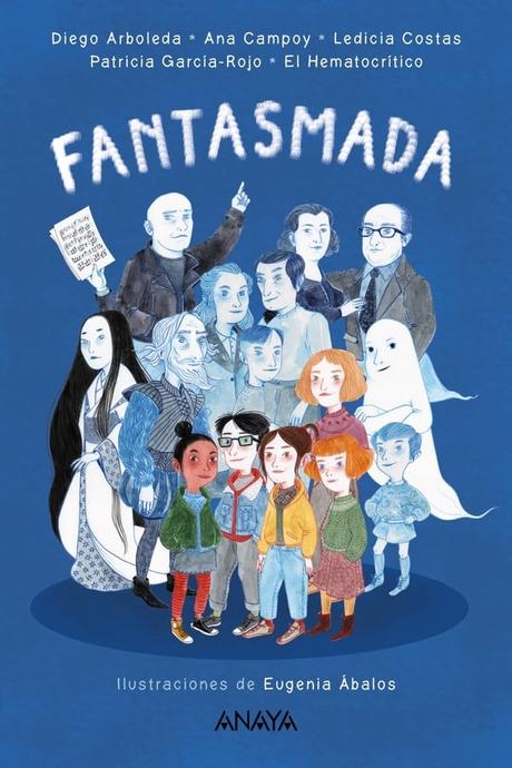 Anaya infantil y juvenil presenta Fantasmada