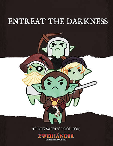 Entreat The Darkness - Audiobook - TTRPG Safety Tool For Zweihander RPG, de Grim & Perilous Studios