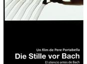 SILENCIO ANTES BACH Pere Portabella