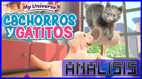 ANÁLISIS: My Universe Cachorros y Gatitos