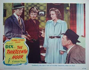 THIRTEENTH HOUR, THE (USA, 1947) Thriller, Intriga THIRTEENTH HOUR, THE (USA, 1947) Thriller, Intriga