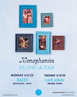 Concierto en Madrid y Barcelona de Monophhonics en 2022