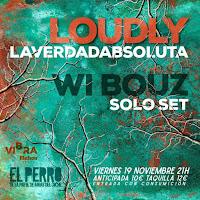 Concierto de Loudly y Wi Bouz en El perro de la parte de atrás del coche