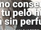 Cómo Conseguir Pelo Huela Bien Perfume