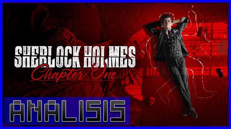 ANÁLISIS: Sherlock Holmes Chapter One