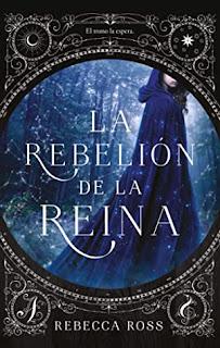 (Reseña) La Rebelión de la Reina by Rebecca Ross
