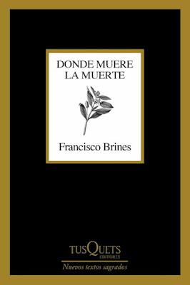 Francisco Brines. Donde muere la muerte