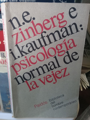 N.E Zinberg y I.Kaufman .- Psicología Normal de la Vejez