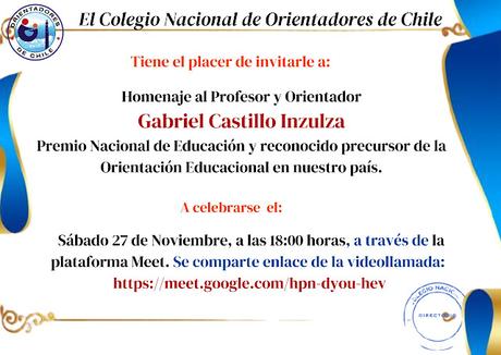 Invitación del Colegio Nacional de Orientadores de Chile A.G. al Homenaje del Profesor y Orientador Gabriel Castillo Inzulza.