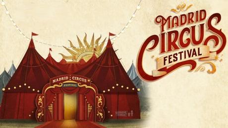 Madrid Circus, un mágico túnel al pasado