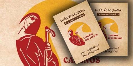 Guía Espiritual del Peregrino para caminos teresianos