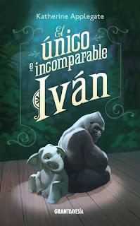 (Reseña) El Único e Incomparable Iván by Katherine Applegate