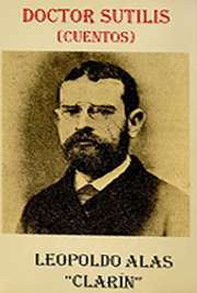 Leopoldo Alas Clarin .- Cuentos